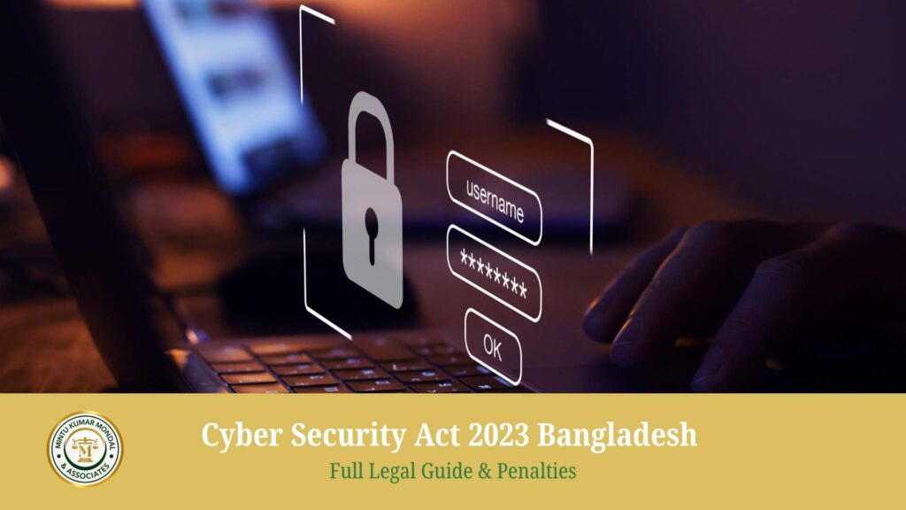 Cyber Security Act 2023 Bangladesh: Full Legal Guide & Penalties